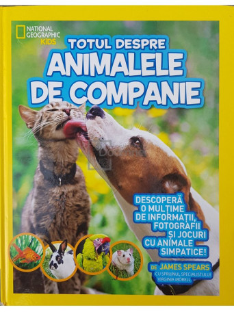 Totul despre animalele de companie - 2016 - Cartonata