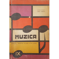 Muzica - Manual pentru clasa a IX-a liceu