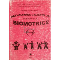 Dezvoltarea calitatilor biomotrice