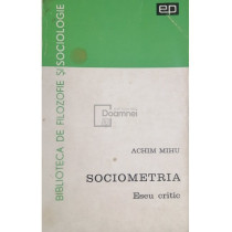 Sociometria. Eseu critic