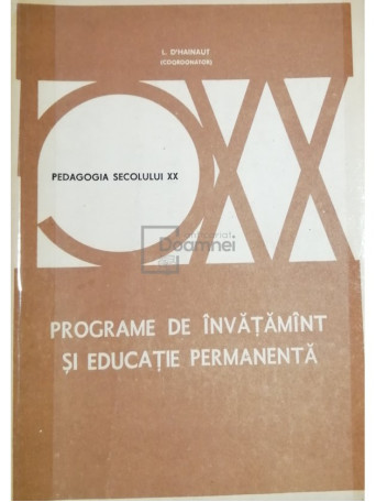 L. DHainaut - Programe de invatamant si educatie permanenta - 1981 - Brosata