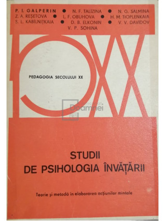 P. I. Galperin - Studii de psihologia invatarii - 1975 - Brosata