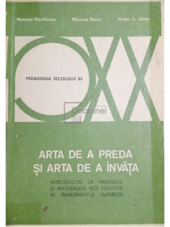 Norman MacKenzie - Arta de a preda si arta de a invata - 1975 - Brosata