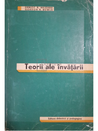 Ernest R. Hilgard - Teorii ale invatarii - 1974 - Brosata