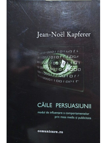 Noel Kapferer - Caile persuasiunii