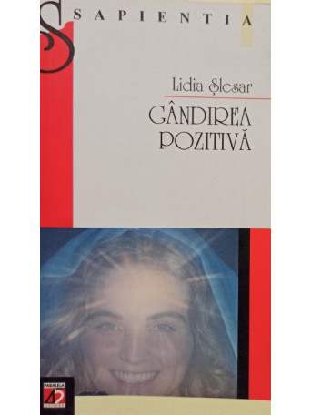 Lidia Slesar - Gandirea pozitiva - 2002 - Brosata