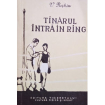 Tinarul intra in ring