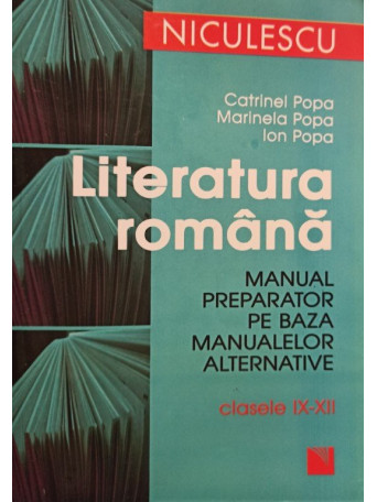 Literatura romana, clasele IX - XII