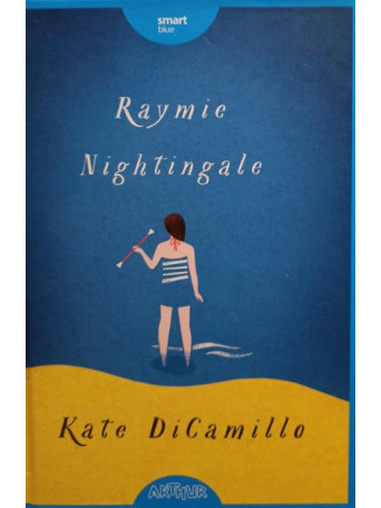 Kate DiCamillo - Raymie nightingale - 2016 - Cartonata