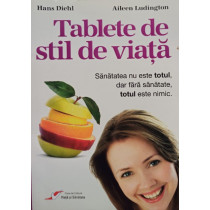 Tablete de stil de viata