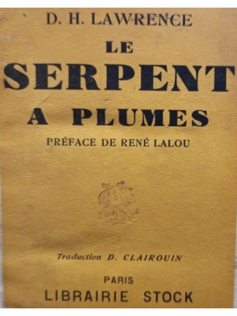 Le serpent a plumes