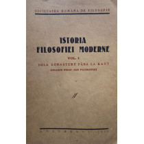 Istoria filosofiei moderne, vol. 1