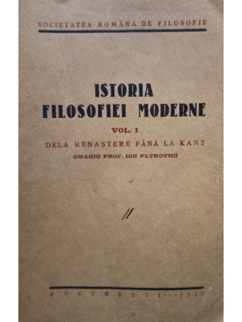 Istoria filosofiei moderne, vol. 1