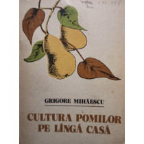 Cultura pomilor pe langa casa