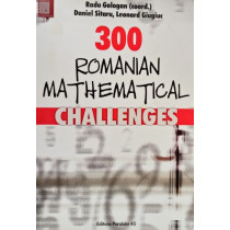 300 romanian mathematical challenges