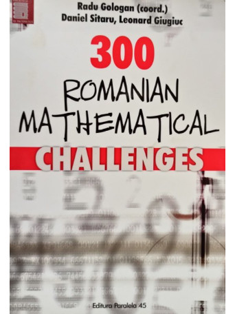 300 romanian mathematical challenges