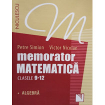 Memorator matematica clasele 912