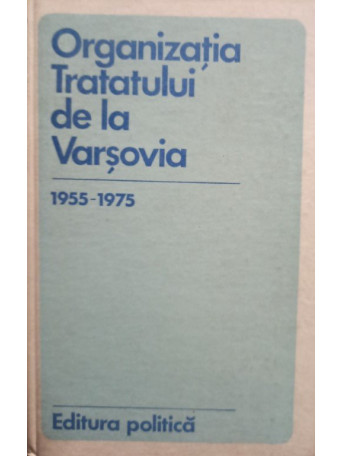 Organizatia Tratatului de la Varsovia 1955-1975