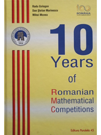 10 years of Romanian Mathematical Competitions