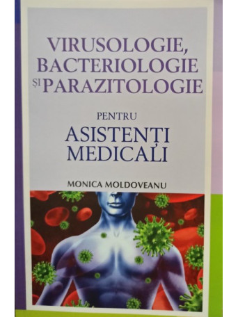 Virusologie, bacteriologie si parazitologie pentru asistenti medicali