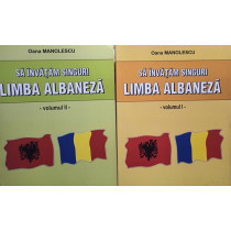 Sa invatam singuri limba albaneza, 2 vol.