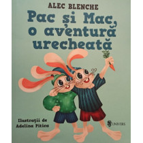 Pac si Mac, o aventura urecheata