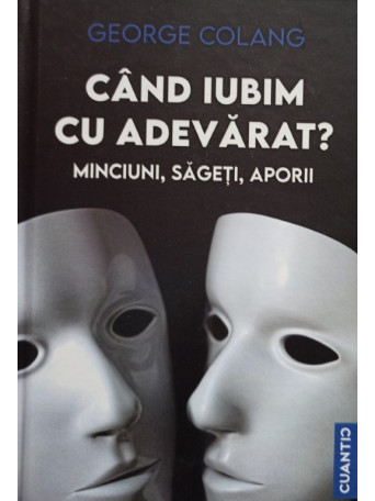 Cand iubim cu adevarat?