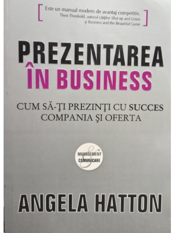 Angela Hatton - Prezentarea in business - 2008 - brosata