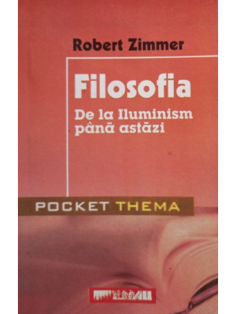 Filosofia - De la Iluminism pana astazi