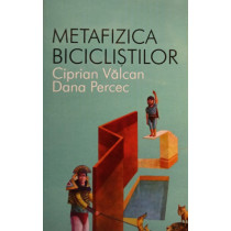 Metafizica biciclistilor