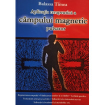 Aplicatia terapeutica a campului magnetic pulsator