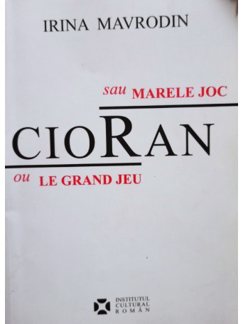 Cioran sau marele joc