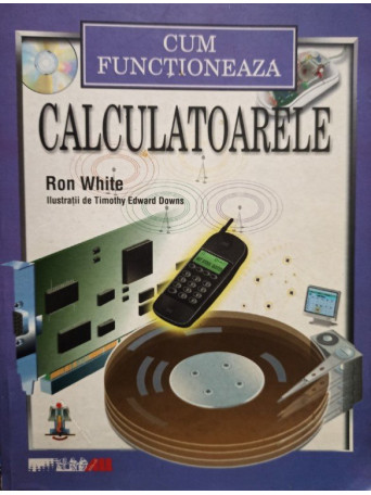 Cum functioneaza calculatoarele