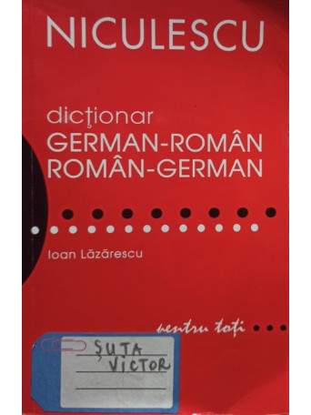 Dictionar german - roman, roman - german