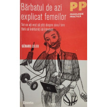 Barbatul de azi explicat femeilor