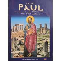 Saint Paul - His journeys through Greece, Cyprus, Asia Minor and Rome