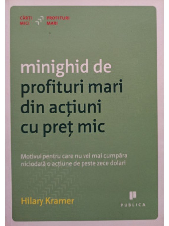 Minighid de profituri mari din actiuni cu pret mic