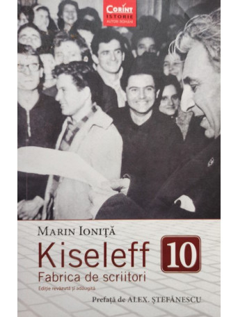 Kiseleff 10 - Fabrica de scriitori