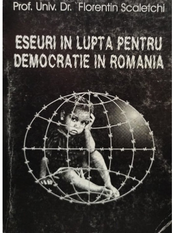 Eseuri in lupta pentru democratie in Romania