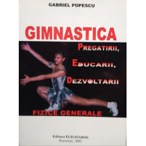 Gimnastica pregatirii, educarii, dezvoltarii