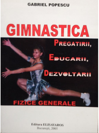 Gimnastica pregatirii, educarii, dezvoltarii