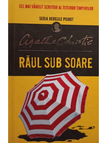 Agatha Christie - Raul sub soare - 2017 - Cartonata