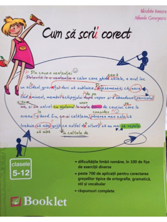 Cum sa scrii corect - clasele 5-12