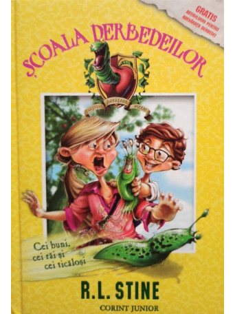 R. L. Stine - Scoala derbedeilor - 2008 - Cartonata