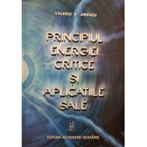 Principiul energiei critice si aplicatiile sale