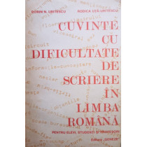 Cuvinte cu dificultate de scriere in limba romana