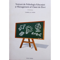 Notiuni de Psihologia Educatiei si Management al Clasei de Elevi