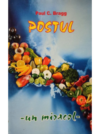 Postul - Un miracol