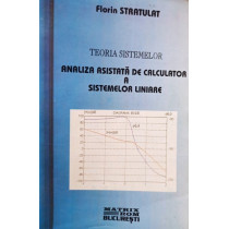 Teoria sistemelor. Analiza asistata de calculator a sistemelor liniare (semnata)