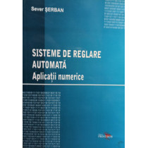 Sisteme de reglare automata - Aplicatii numerice (semnata)